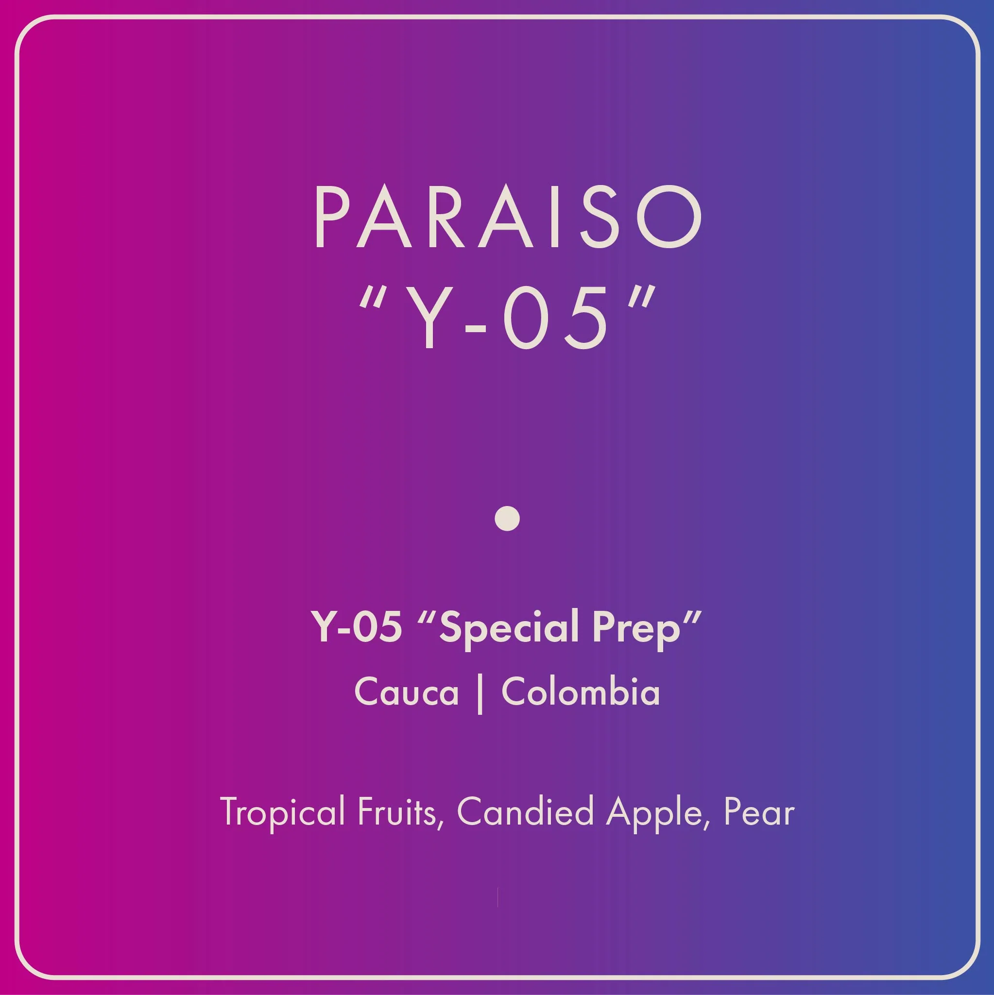 Paraiso "Y-05"