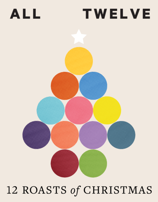 The 12 Roasts of Christmas