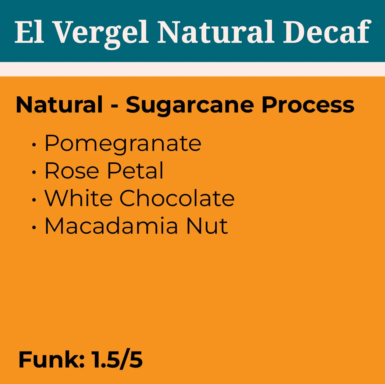 El Vergel Natural Decaf